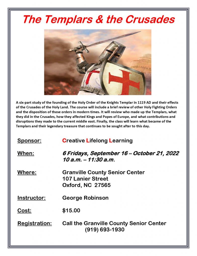 The Templars and the Crusades @ Granville County Senior Center