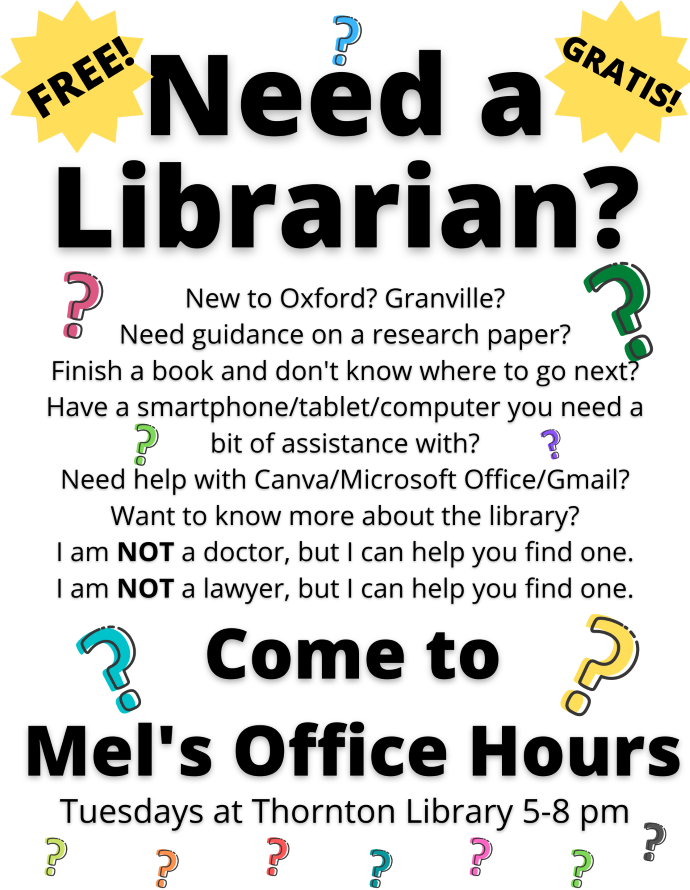 Need a Librarian? @ Thornton Library