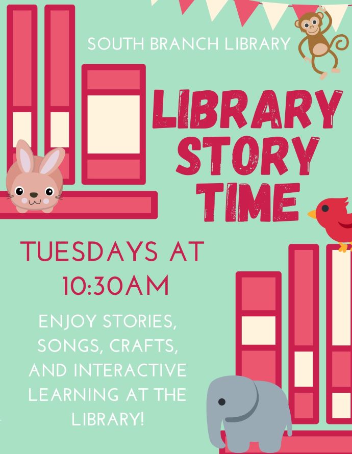 Storytime for Toddlers and Preschoolers @ South Branch Library
